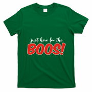 Just Here For The Boos Funny Halloween T-Shirt - Irish Green