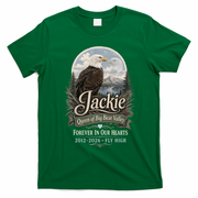 Jackie Queen Of Big Bear Valley Forever In Our Hearts RIP Eagle Tribute T-Shirt - Irish Green