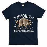 Jimothy Raccoon Adventure No Map Still Going T-Shirt - Navy Blue