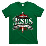 Jesus The Way The Truth The Wife Sword Crown Thorns Christian T-Shirt - Green