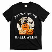 Just Waiting For Halloween Pumpkins T-Shirt - Black