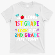 Kids So Long 1st Grade 2nd Grade Here I Come 1st Grade Graduation Meaningful Gif T-Shirt - White