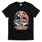 Lake America USA Trump 47 Previously Canada Ontario T-Shirt - Black