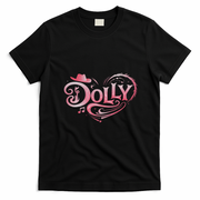 Love Dolly Heart Country Music Fans T-Shirt - Black