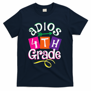 Last Day Of School Adios 4th Grade Graduation Premium T-Shirt - Navy