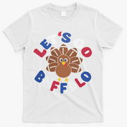 Lets Go Buffalo Turkey Football Thanksgiving Funny Funny T-Shirt - White