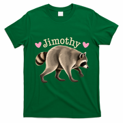 Love Jimothy The Raccoon Funny Viral Meme T-Shirt - Irish Green