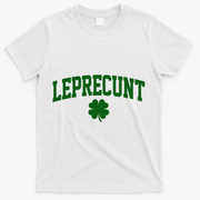 Leprecunt T-Shirt - White