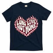 Long Live Hot Moms T-Shirt - Navy
