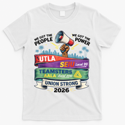 Labor Movement UTLA SEIU AALA Union Strong Protest T-Shirt - White