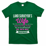 Land Surveyor's Wife Gift Funny Wedding Anniversary T-Shirt - Green
