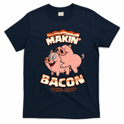 Makin Bacon Pig Funny Meatatarian T-Shirt - Navy Blue