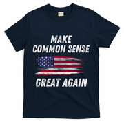 Make Common Sense Great Again Funny Saying Trending Gift T-Shirt - Navy