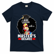 M.A.S.T.E.R.S Degree Educated Melanin Black Queen Graduation T-Shirt - Navy