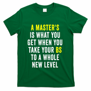 Masters Degree Graduation T-Shirt - Green
