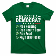 My Dog Is A Democrat Free Housing T-Shirt - Irish Green