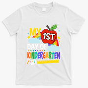 My First Day Of Kindergarten Funny Colorful Rainbow T-Shirt - White