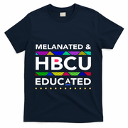 Melanated Hbcu Educated (Historically Black Colleges Unis) Gift T-Shirt - Navy