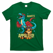 Mongo Is Appalled Princess Cat Riding Dinosaur T-Shirt - Green