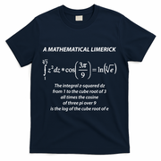 Mathematical Limerick Math Geek Nerd Gift Meaningful Gift T-Shirt - Navy