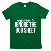 Most Likely To Ignore The Boo Sheet Halloween Funny T-Shirt - Irish Green