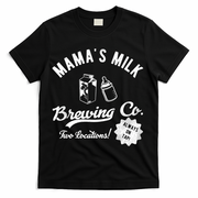 Mamas Milk Brewing Co Funny Cute T-Shirt - Black