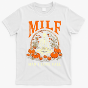 MILF Man I Love Fall Funny Skeleton Pumpkin Halloween T-Shirt - White