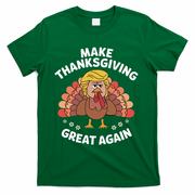 Make Thanksgiving Great Again Theme T-Shirt - Green