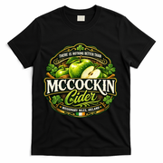 Nothing Better Than Mccockin Cider T-Shirt - Black
