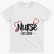 Nurse EST 2026 T-Shirt - White