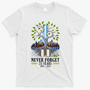 Never Forget 25 Years 911 Memorial 25th Anniversary T-Shirt - White