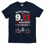 Never Forget 9.11 25th Anniversary We Remember 2001-2026 T-Shirt - Navy Blue