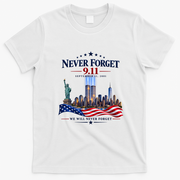 Never Forget 911 25th Anniversary T-Shirt - White