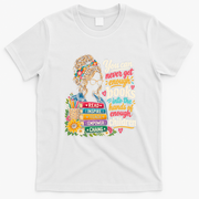Never Get Enough Books Into The Hands Of Enough Dolly T-Shirt - White