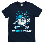 No Golf Today T-Shirt - Navy