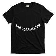 No Ragrets T-Shirt - Black