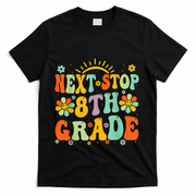 Next Stop 8th Grade Graduation To 8th Grade Back To School T-Shirt - Black