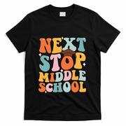 Next Stop Middle School Funny Graduation 5th Grade T-Shirt - Black