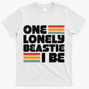One Lonely Beastie I Be T-Shirt - White