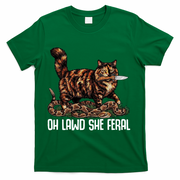 Oh Lawd She Feral Tortoiseshell Cat T-Shirt - Green