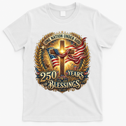 One Nation Under God 250 Years Of Blessings EST 1776 Vintage Gold Emblem T-Shirt - White