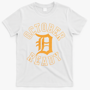 October Ready Funny For Ready Tiger T-Shirt - White