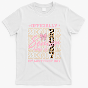 Officially Senior Class Of 2027 Last First Day T-Shirt - White