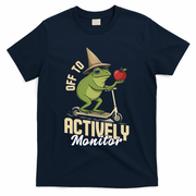 Off To Actively Monitor Frog Teacher Test Day T-Shirt - Navy
