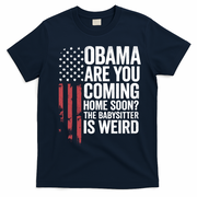 Obama The Babysitter Is Weird Funny T-Shirt - Navy Blue