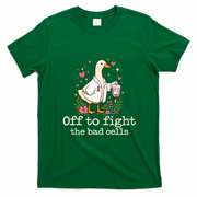 Off To Fight The Bad Cells Breast Cancer Funny Duck T-Shirt - Irish Green
