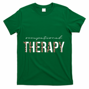 Occupational Therapist Ot Occupational Therapy Great Gift T-Shirt - Green