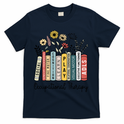 Occupational Therapy Wildflower Book Ot Therapist Assistant T-Shirt - Navy