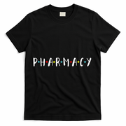Pharmacy Assistant Pharmacist Funny Pharmacy Technician T-Shirt - Black