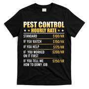 Pest Control Exterminator Pest Controller Hourly Rate T-Shirt - Black